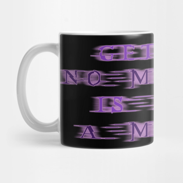 NO MESSAGE is a message (Purple text) | Black Hoodies Motiv by MotiVVaTTi