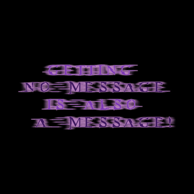 NO MESSAGE is a message (Purple text) | Black Hoodies Motiv by MotiVVaTTi