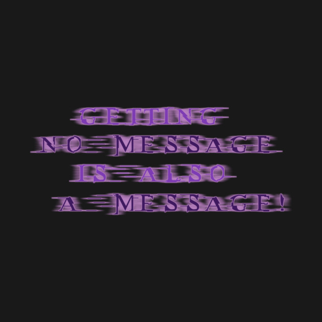 NO MESSAGE is a message (Purple text) | Black Hoodies Motiv by MotiVVaTTi