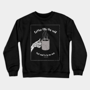 Coffee time. Crewneck Sweatshirt