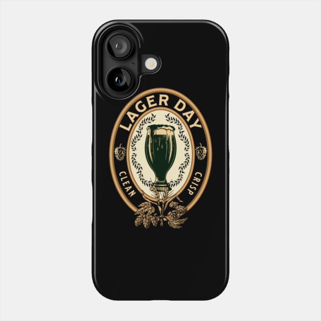 Lager Day beer logo Phone Case by HolidayBug