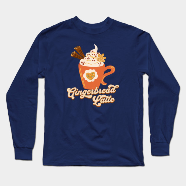 Retro Gingerbread Latte Coffee Long Sleeve T-Shirt by HolidayBug