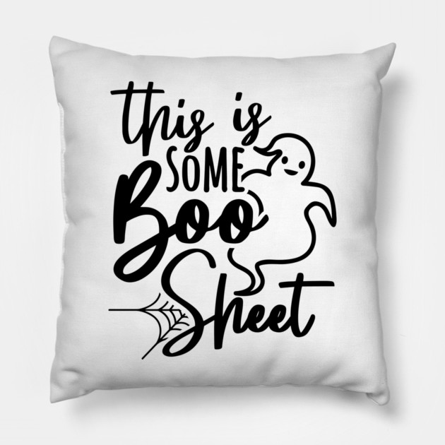 Boo Sheet Funny Halloween Saying Pillow by Darksavage