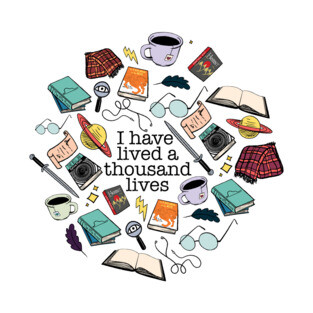 I have lived a thousand lives T-Shirt
