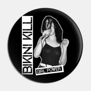 bikini kill ( girl power ) Pin