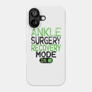 Ankle Surgery Phone Case