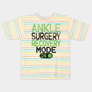 Ankle Surgery Kids T-Shirt