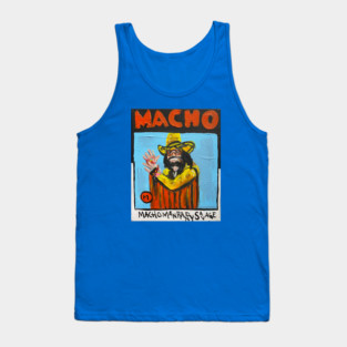 Macho Man Tank Top