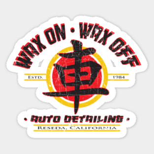 Wax On Wax Off Auto Detailing Sticker