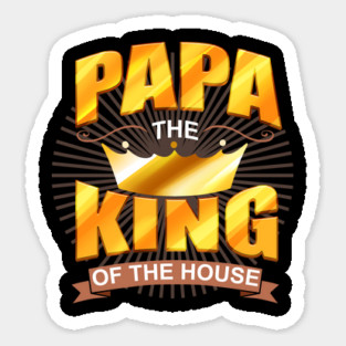 Papa the King Sticker