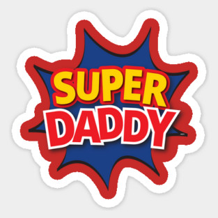 Super Daddy Sticker