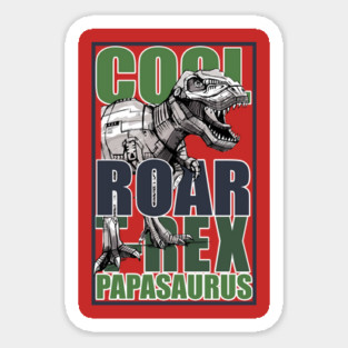 T-Rex Papasaurus Fathers Day Dinosaur Humor Sticker