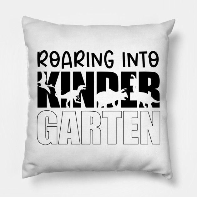 roaring into kindergarten back to school dinosaur Pillow by Darksavage