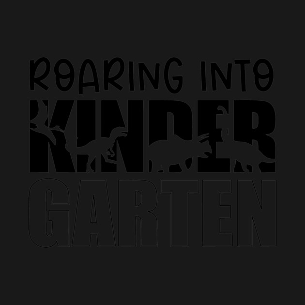 roaring into kindergarten back to school dinosaur by Darksavage