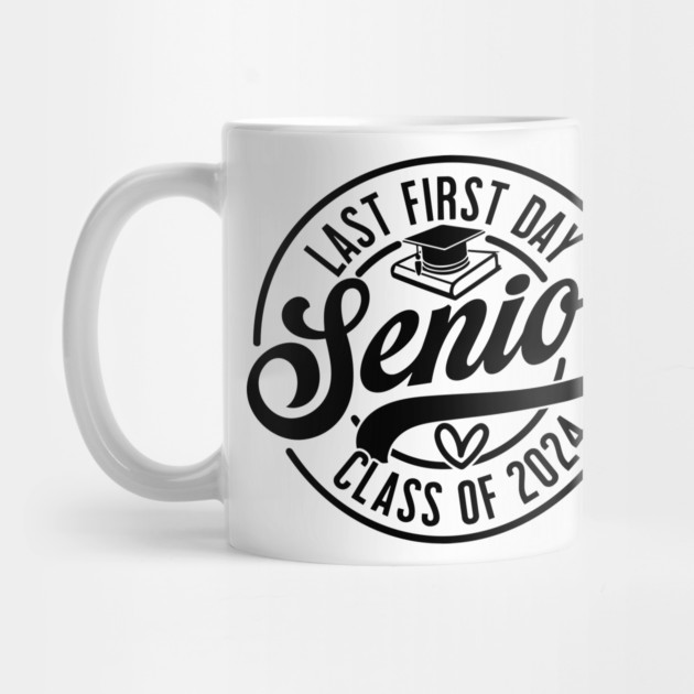 Last first day Senior 2024 ,class of 2024, back to school by Darksavage
