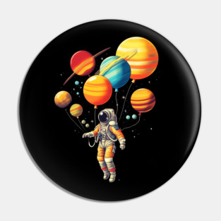 Astronaut Floating with Planets as Balloons Colourfu Pin