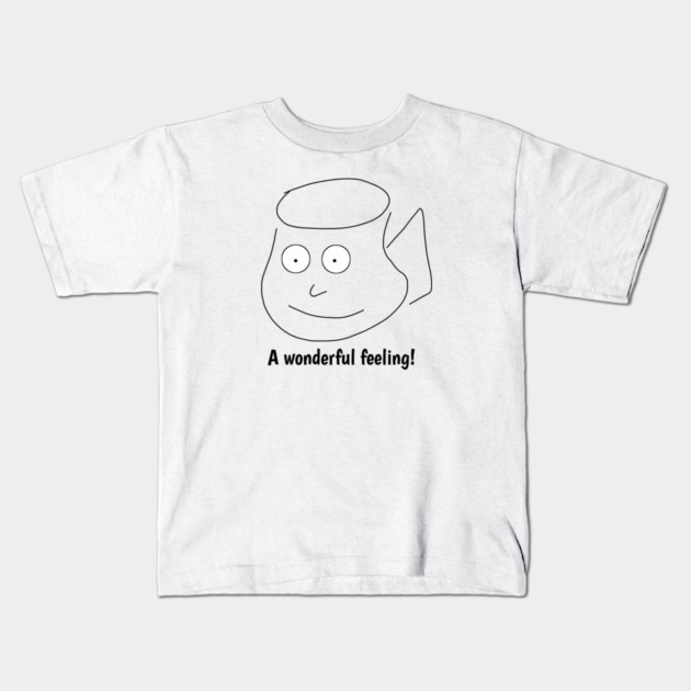 Funny coffee sayings, A wonderful feeling ! Kids T-Shirt by BlackMeme94