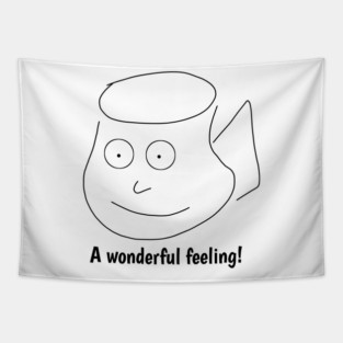 Funny coffee sayings, A wonderful feeling ! Tapestry