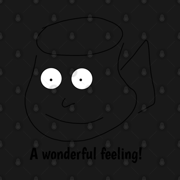 Funny coffee sayings, A wonderful feeling ! by BlackMeme94