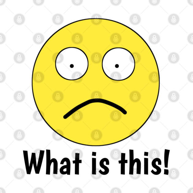 Funny emoji, What is this ! by BlackMeme94