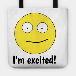 I'm excited ! Tote