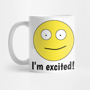I'm excited ! Mug