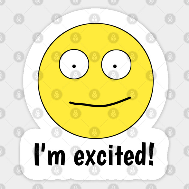 I'm excited ! Sticker by BlackMeme94