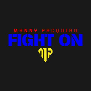Manny Pacquiao Fight On T-Shirt