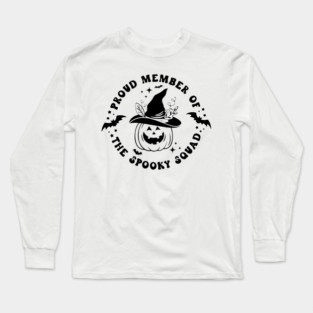 Proud Member Of The Spooky Squad Long Sleeve T-Shirt