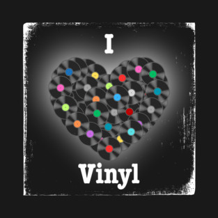 I Love Vinyl T-Shirt
