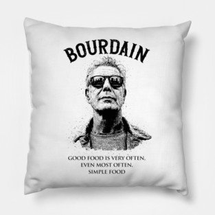 ANTHONY BOURDAIN  QUOTES Pillow