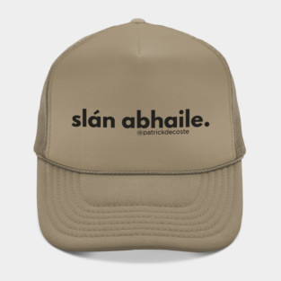 Slán abhaile Hat