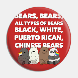 Bears, Bears... Pin