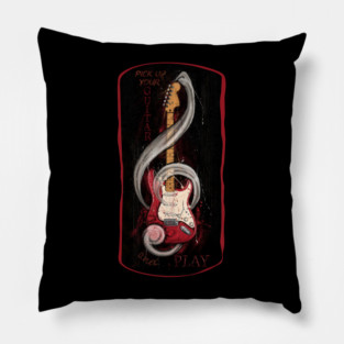 Bass guitar with motivational Pick up your guitar and play Pillow