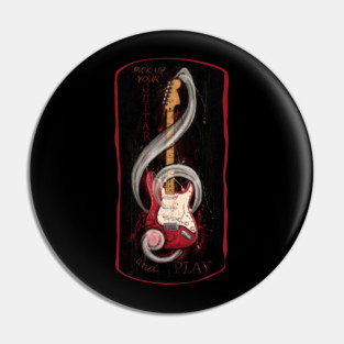 Bass guitar with motivational Pick up your guitar and play Pin