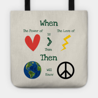 The Power Of Love Tote