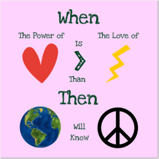 The Power Of Love Posters and Art
