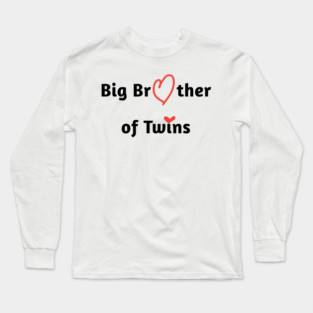 Big Brother of Twins Long Sleeve T-Shirt