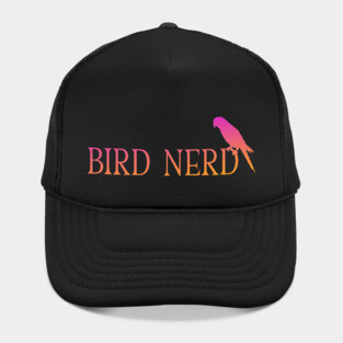 Bird Nerd - For Bird Lovers Hat