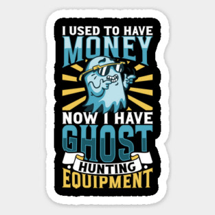 Ghost hunting equipment - Paranormal Researcher Sticker