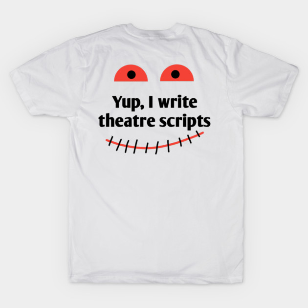 Yup, I write theatre scripts by BlackMeme94