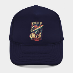 Never Surrender! Hat