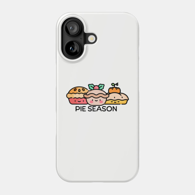 Cute Pie Season Phone Case by HolidayBug