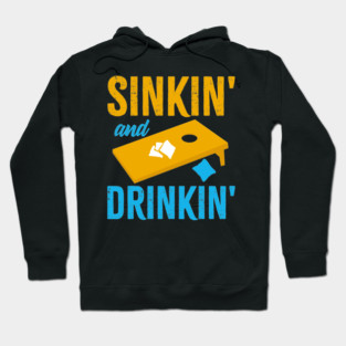 Sinkin and Drinkin Hoodie