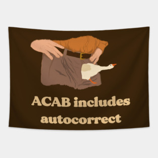 acab includes autocorrect Tapestry