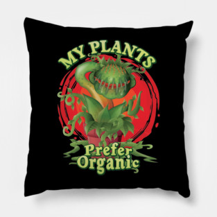 My Plants Prefer Organic - Venus Fly Trap Carnivorous Plant Pillow