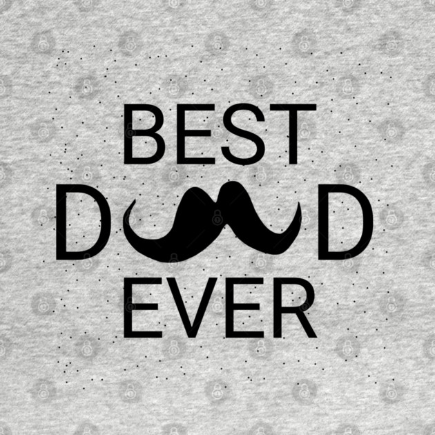 Best Dad Ever by BlackMeme94