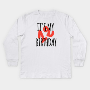 It's My 12th Birthday Kids Long Sleeve T-Shirt