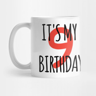 It's My 9th Birthday Mug