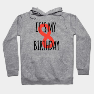 It's My 8th Birthday Hoodie